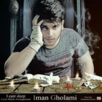 دانلود آهنگ ایمان غلامی خوابم نمیبره