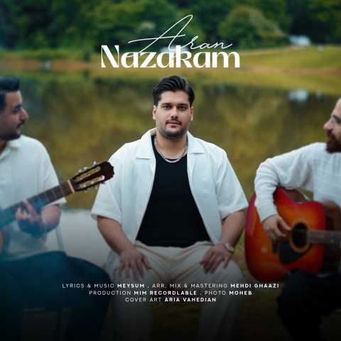 دانلود آهنگ آران نازکم